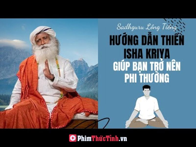 Hướng Dẫn Bài Thiền Isha Kriya - Giúp Bạn Trở Nên Phi Thường