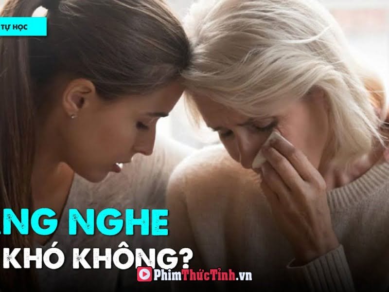 Bạn Đang Lắng Nghe Hay Mới Chỉ Đang Nghe?