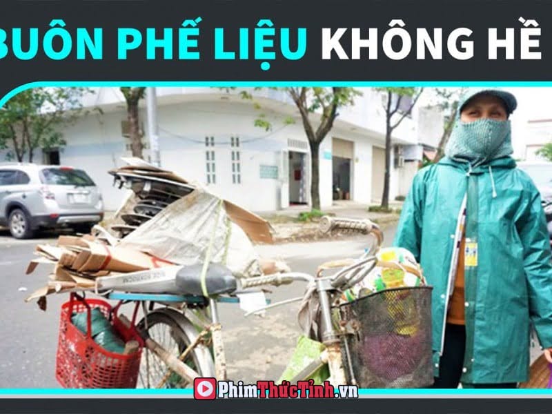 Buôn Phế Liệu Có Đơn Giản Như Bạn Nghĩ?