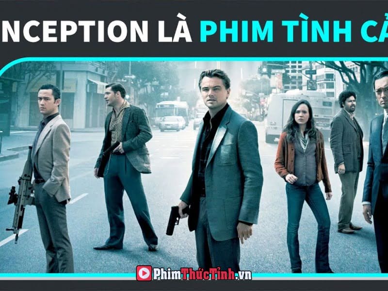 Inception - Không Chỉ Là Phim Khoa Học Viễn Tưởng