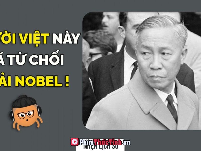 Giải Nobel Duy Nhất Của Việt Nam Bị Từ Chối