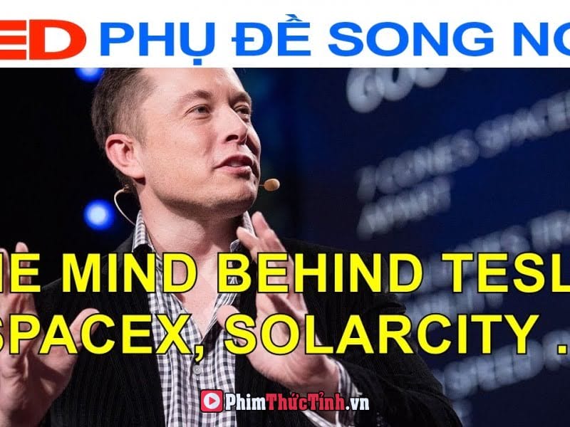 Ý Đồ Đằng Sau Tesla, Spacex, Solarcity
