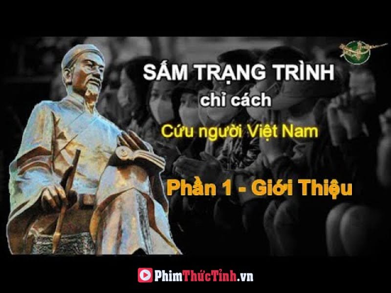 Sấm Trạng Trình Chỉ Cách Cứu Người Việt Nam - Phần 1